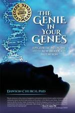 The Genie in Your Genes: Epigenetic Medicine and the New Biology of In - GOOD picture