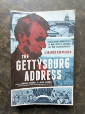 The Gettysburg Address: A Graphic Adaptation by Jonathan Hennessey: Used picture