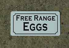 FREE RANGE EGGS Metal Signs 6
