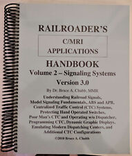 RAILROADER'S HANDBOOK (C/MRI Applications) Volume 2 Signaling Systems 2010 picture