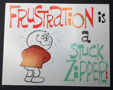 Frustration Is A Stuck Zipper Funny Sign Bathroom Humor Plaque Fun Retro Décor picture