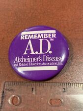 Remember A.D. Alzheimer’s Disease And Related Disorders Pin Button  picture