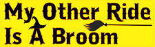 10x3 My Other Ride Is A Broom Halloween Bumper Sticker Funny Vinyl Holiday Decal picture