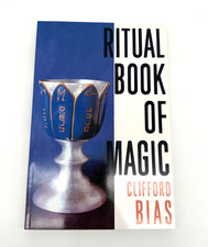 Ritual Book of Magic Clifford Bias 1981 Occult Esoteric Spells Witchcraft picture