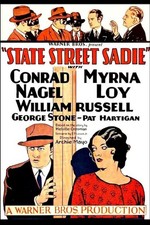 Lobby Card.  1928 Film  "State Street Sadie" starring Conrad Nagel and Mirna Loy picture
