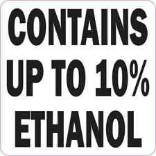 4in x 4in Contains Up To 10% Ethanol Sticker Car Truck Vehicle Bumper Decal picture