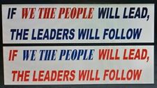 IF WE THE PEOPLE WILL LEAD, THE LEADERS WILL FOLLOW Vinyl Political... picture