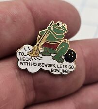 VTG Lapel Pinback Hat Pin Gold Tone Frog To Heck With Housework Let's Go Bowling picture
