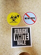 TOXIC MASCULINITY SOY BOY STRAIGHT WHITE MAIL FUNNY BUMPER STICKERS Lot of 3 picture