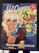 Complete Elfquest - Book Eight: Kings of the Broken Wheel TPB (1992) Paperback picture