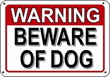 BEWARE of DOG Warning Sign 8