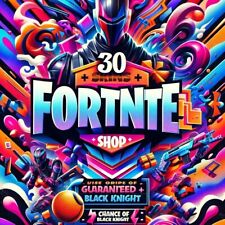 FORTNlTE Skins,Guaranted 30+ Skin,FN Random,Chance of Black Knight(READ Des) picture