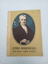 1925 John Marshall The Great Chief Justice - John Hancock Insurance Co. Trl7#67 picture