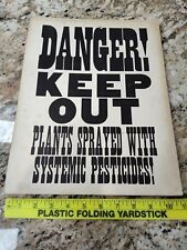 1960s Cardboard Poster DANGER KEEP OUT PLANTS SPRAYED WITH SYSTEMIC PESTICIDES picture