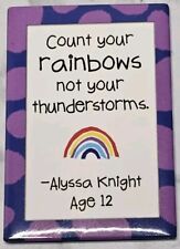 Leanin Tree Refrigerator Magnet Count Your Rainbows Not Your Thunderstorms  picture