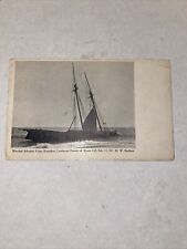 Vtg Postcard Wrecked Schooner Harry Knowlton, Larchmont Disaster off Watch Hill  picture