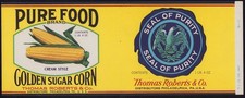 PURE FOOD GOLDEN SUGAR CORN antique can label Th. Roberts Philadelphia PA 1947 picture