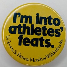Vtg Waldenbooks Pinback Button Pin I'm into Athletes' Feats Sports Fitness Promo picture