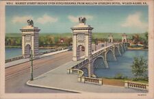 Vintage Postcard Linen Market Street Bridge Susquehanna River Wilkes Barre PA picture