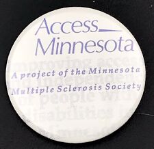 Access Minnesota Pin Button Pinback Multiple Sclerosis Society picture