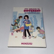 My Brain is Different Stories of ADHD and Other Developmental Disorders Monzusu picture