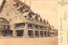 Old Faithful Inn Yellowstone Park Wyoming Haynes Photo 1906 Postcard 9479 picture