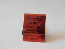 Vintage The Little Store Matchbook Drummond Island MI Allen Hoey Proprietor  picture