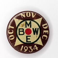 1934 4th Qtr BMWE Union Pin Button  Brotherhood Maintenance Railway Employees E9 picture