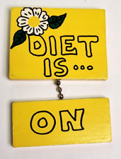 Diet Is ... On Off Refrigerator Magnet Hand Painted Yellow With Flower picture