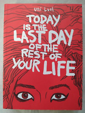 Today Is the Last Day of the Rest of Your Life Paperback Ulli Lus Fantagraphics picture