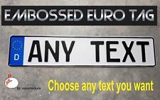 BMW German Germany Euro European License Plate Embossed - ANY TEXT - reflective picture