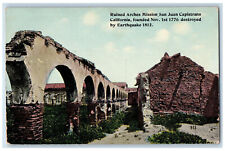 c1910s Earthquake Disaster Ruined Arches Mission San Juan Capistrano CA Postcard picture