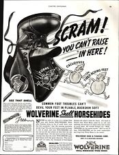 Scram You Can’t Raise in Here Wolverine Shell Horsehides Boots ad 1938 b9 picture