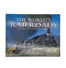 The World's Railroads: The History and Development of Rail Transport Chant 2000 picture