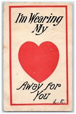 1907 Valentine I'm Wearing Big Heart Away For You Martinsburg NY Posted Postcard picture