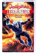 Deathstroke The Terminator Vol. 3 Nuclear Winter TPB (2015) DC Comics picture