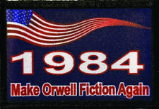 1984 Make Orwell Fiction Again  Morale Patch  Tactical Military Army  picture