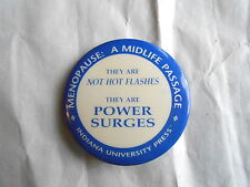 Vintage Indiana University Press Menopause: A Midlife Passage Pinback Button picture