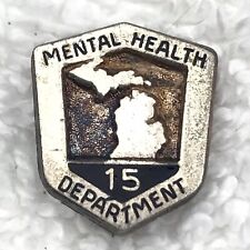 Michigan Mental Health 15 Years Service Vintage Pin picture