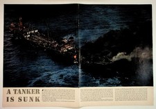 WWII Tanker Sunk LIFE Magazine Spread Vintage Photo U-Boat Florida Gulf Coast picture