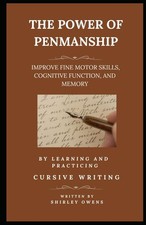 The Power of Penmanship: Improve Fine Motor Skills, Cognitive Function and Memor picture