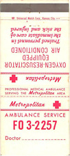 Metropolitan Ambulance Service Oxygen-Resuscitator Vintage Matchbook Cover picture