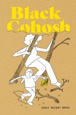 Black Cohosh Paperback Eagle Valiant Brosi picture