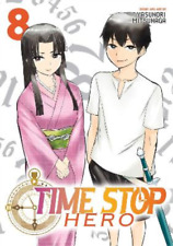 Yasunori Mitsunaga Time Stop Hero Vol. 8 (Paperback) Time Stop Hero picture