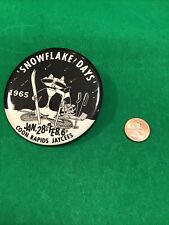 Vtg Winter Holiday Button Coon Rapids Minnesota 1965 Snowflake days 3.5 Inch picture