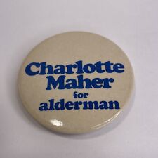 Vintage 1982 Charlotte Maher Toronto Municipal Election Alderman Pinback Button picture