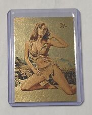Raquel Welch Gold Plated Artist Signed One Million Years B.C. Trading Card 1/1 picture