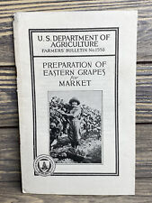 Vintage Farmers Bulletin US Dept of Agriculture No 1558 Eastern Grapes 1936 picture