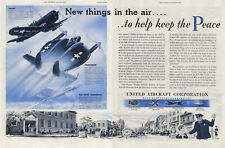 New things to help keep Peace: Vought Corsair & XF5U-1 United Aircraft ad 1946 P picture
