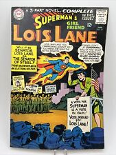 SUPERMAN'S Girlfriend LOIS LANE #62 Jan 3 Part Novel Senator Steel or Lois Lane picture